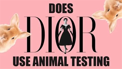 does christian dior test on animals|animal habitat Dior.